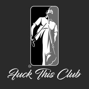 F&ck This Club T-Shirt